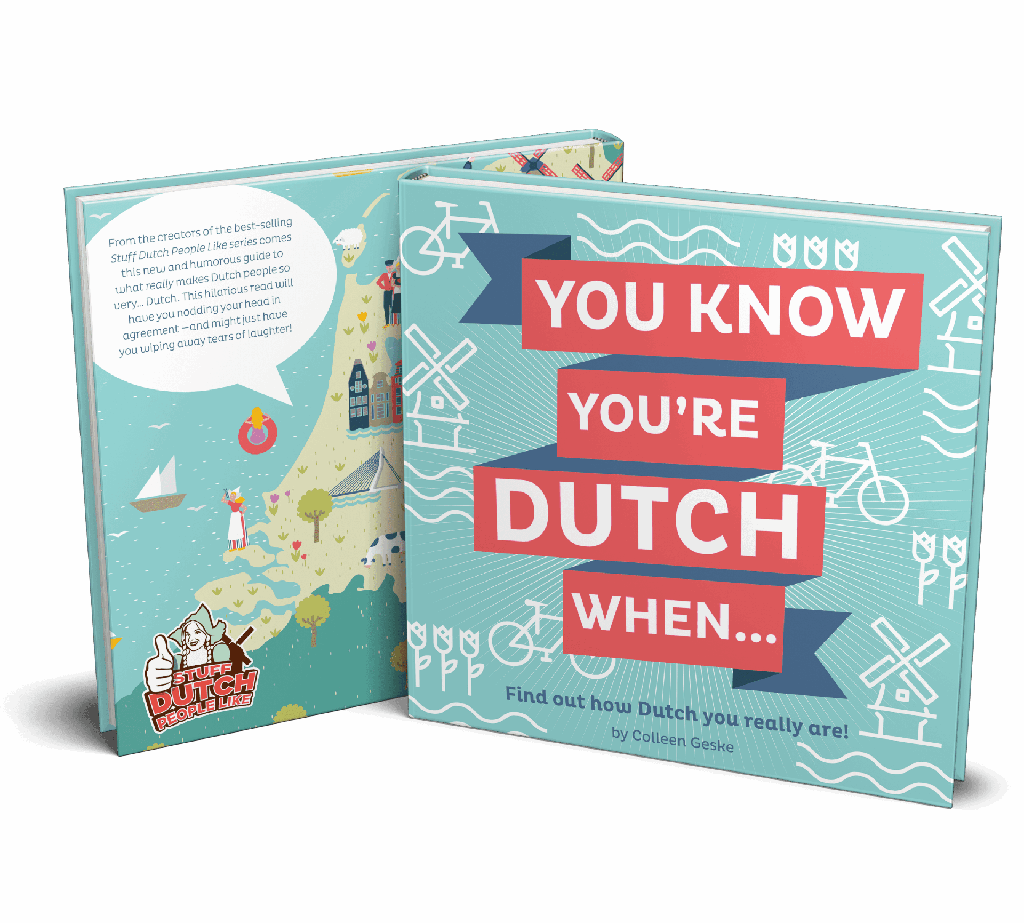Book - Stuff Dutch People Like - You Know You're Dutch, When...